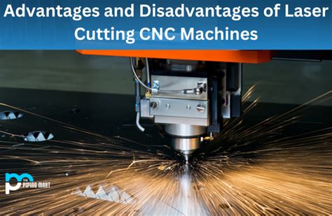 advantages of cnc cutting machine|disadvantages of cnc machines.